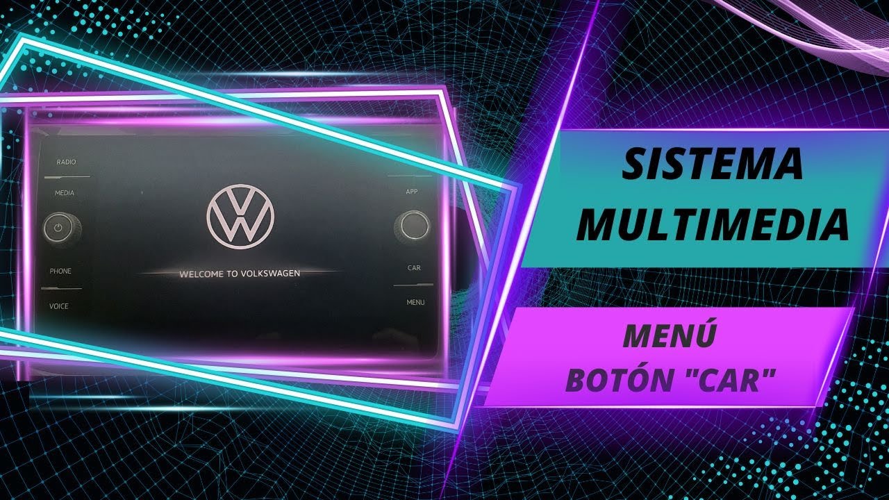 Funcionamiento del sistema multimedia: El botón CAR