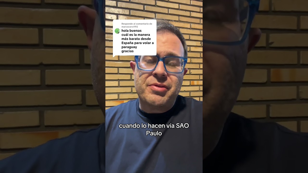 Viajar barato entre España y Paraguay