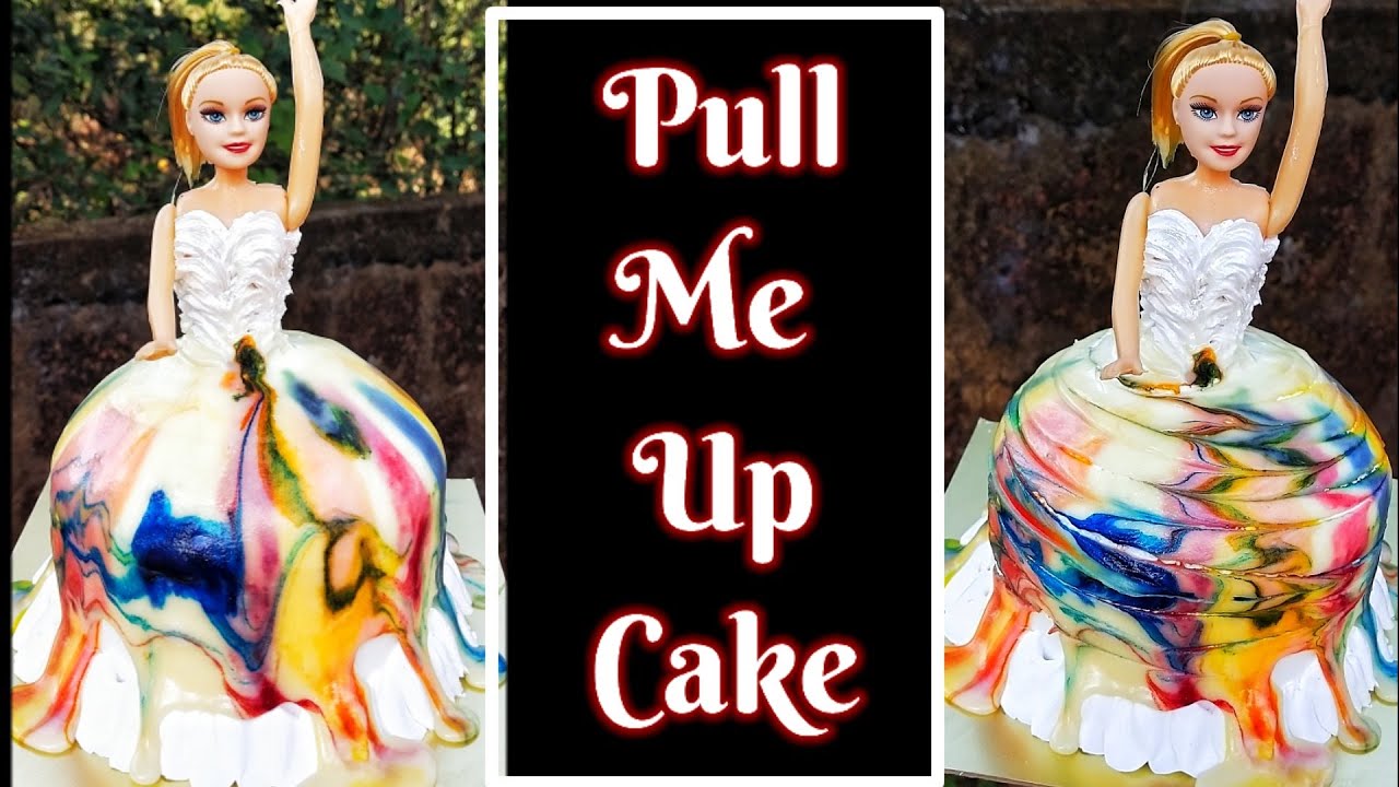 Pull Me Up Cake With Different Style /  पूल मी अप केक #dollcake #pullmeupcake