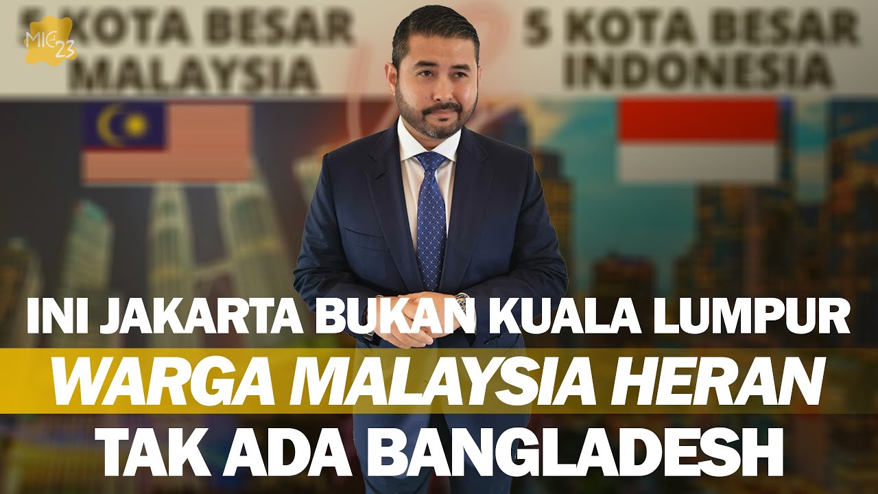 WARGA MALAYSIA SYOK TENGOK LANGSUNG KONDISI JAKARTA TAK ADA BANGLA TAK SEPERTI KUALA LUMPUR