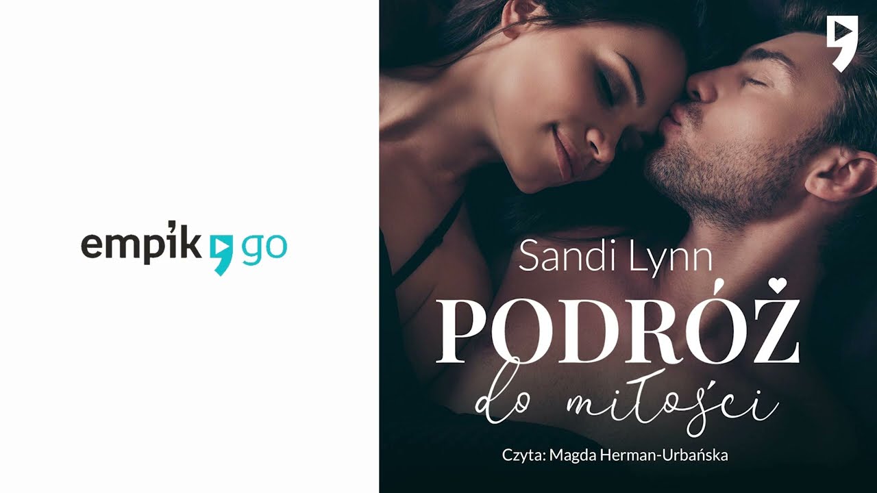 Podr&oacute;ż do miłości. Sandi Lynn. Audiobook PL