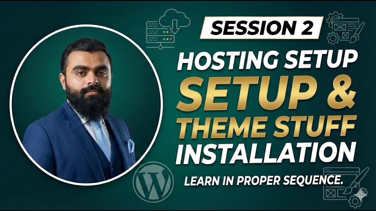 WordPress Full Course - Session 2: Free Hosting Signup & Kadence Theme Setup (2026)