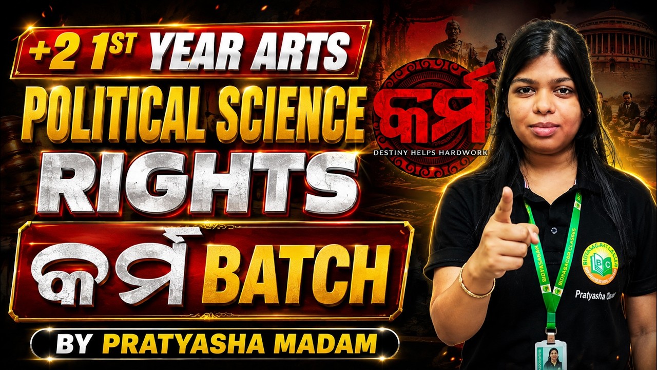 +2 1st Year Political Science | Rights Chapter Full Explanation in Odia | CHSE Odisha 2026
