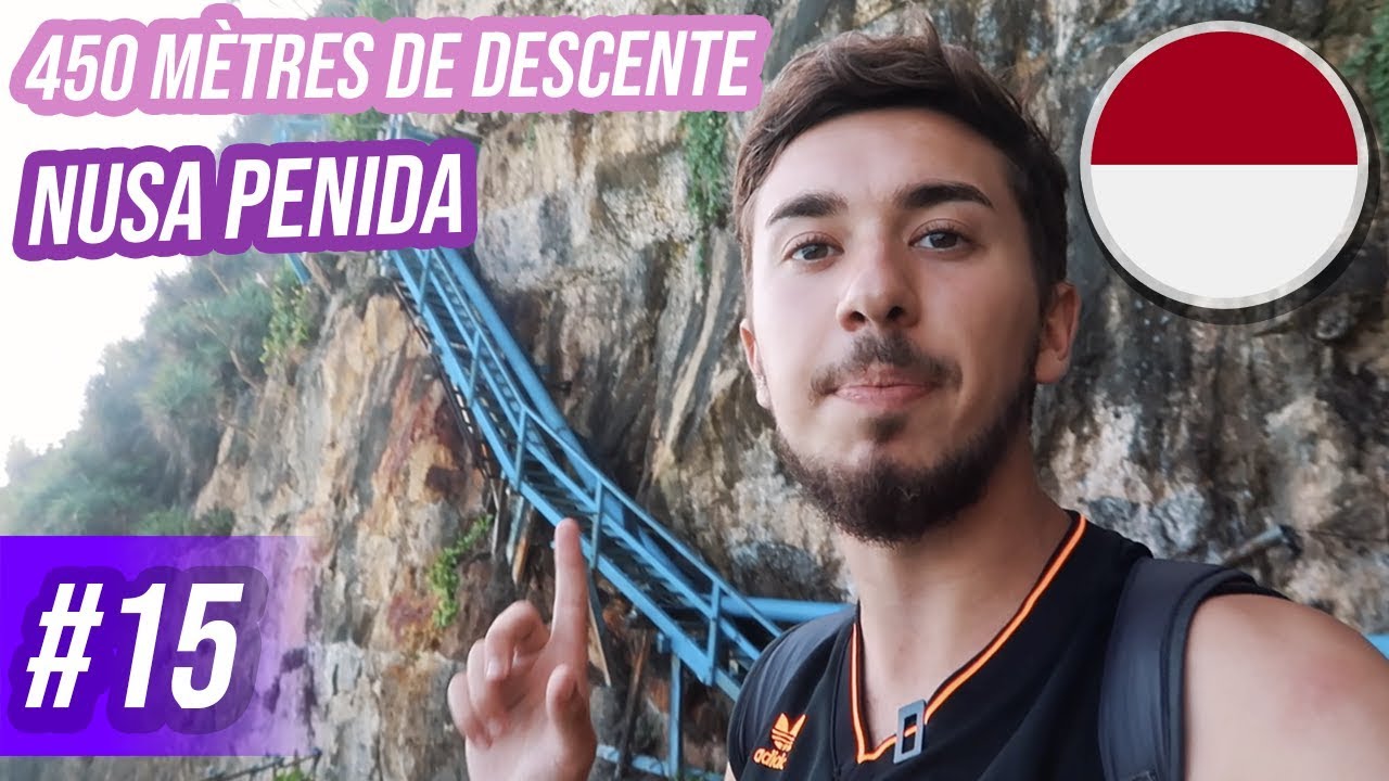 450 MÈTRES DE DESCENTE LE LONG D’UNE FALAISE À NUSA PENIDA - VLOG #15 INDONÉSIE