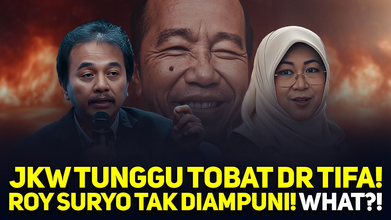 JKW TUNGGU TOBAT DR TIFA! ROY SURYO TAK DIAMPUNI! WHAT?!