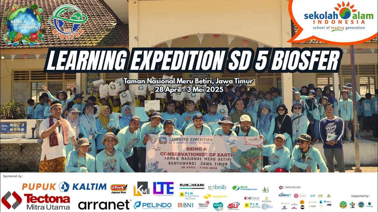 Being A Conservasionist of Earth | SD5 Biosfer Konservasi di TN.Meru Betiri | Sekolah Alam Indonesia