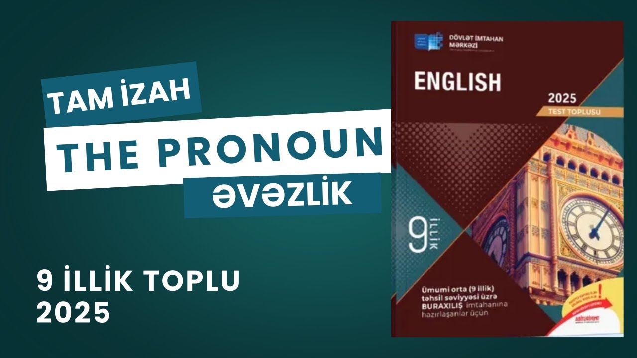 The Pronoun - əvəzlik | 9-cu sinif ingilis dili DİM yeni toplu 2025 | 9 illik toplu test