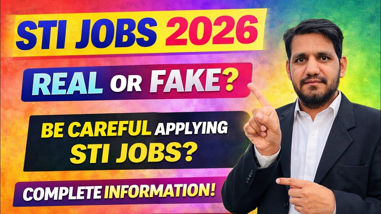 STI Jobs 2026 Real or Fake? | Complete Information | How to Apply (Full Guide)