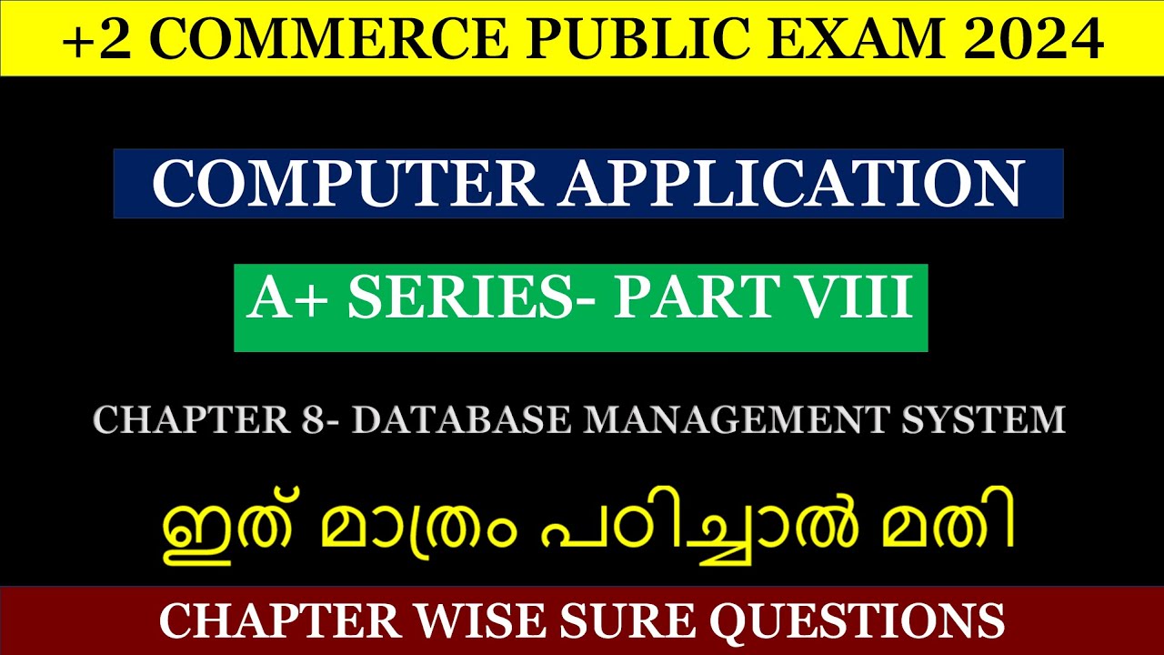 Chapter 8- Database Management System| Plus Two Computer Application| Sure Questions