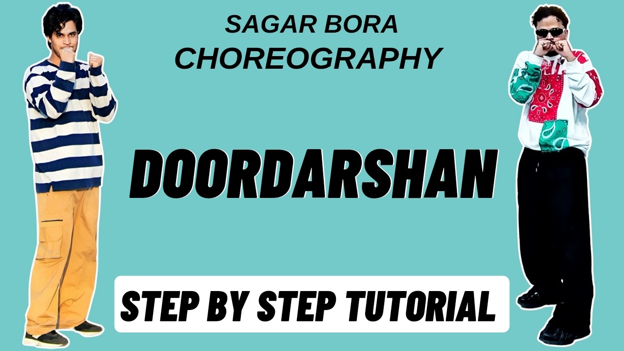 Doordarshan Sagar Bora Dance Choreography Tutorial | Doordarshan Dance Tutorial