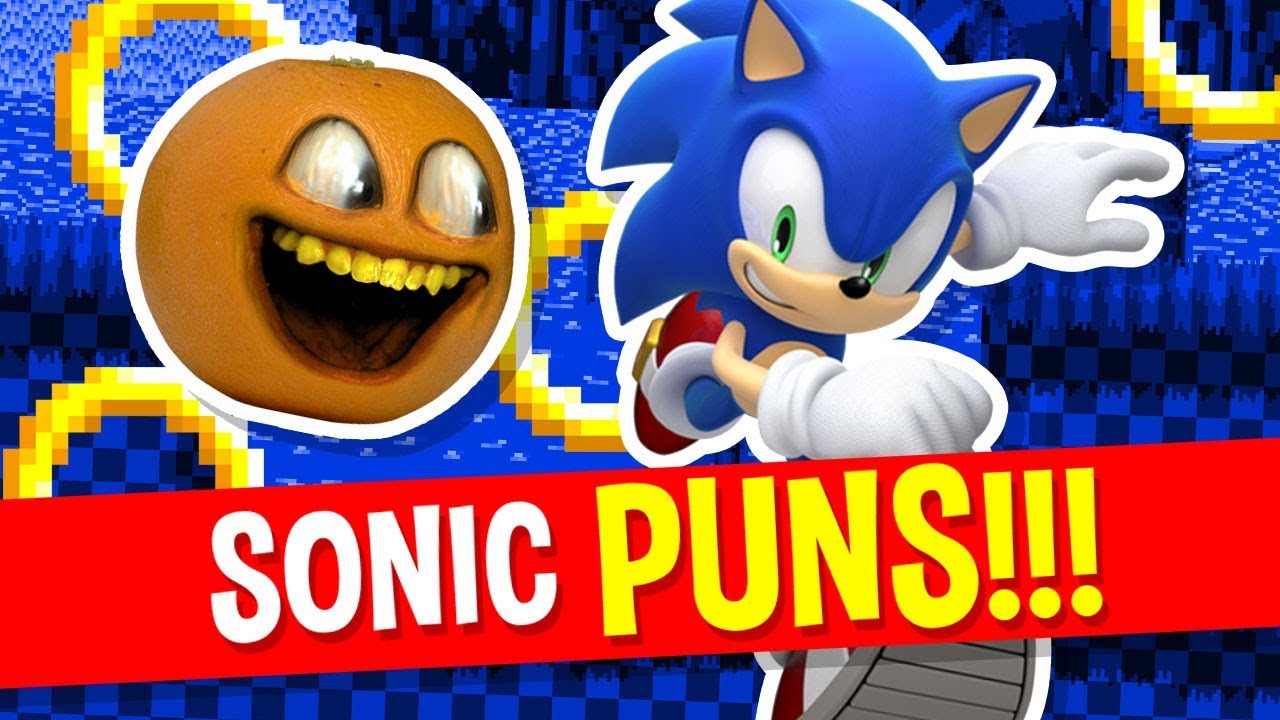 Annoying Orange - Sonic the Hedgehog Puns!