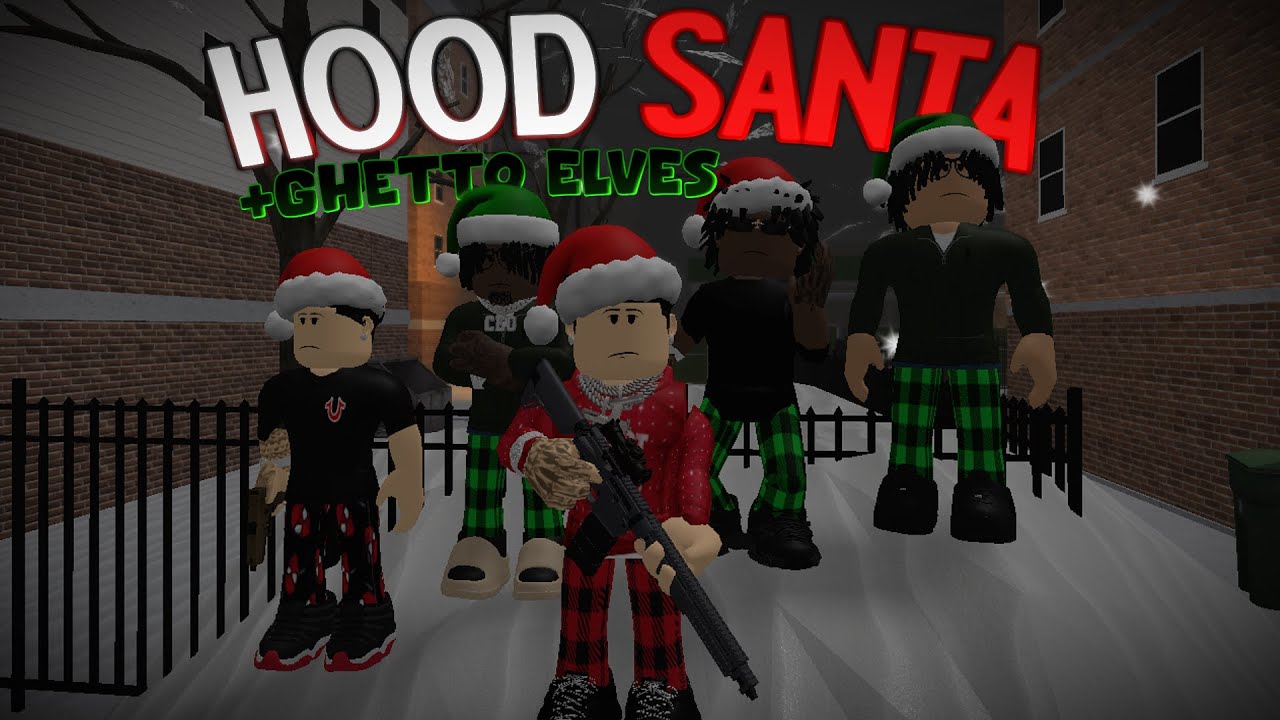 HOOD SANTA & THE GHETTO ELVES ~ Roblox South Bronx