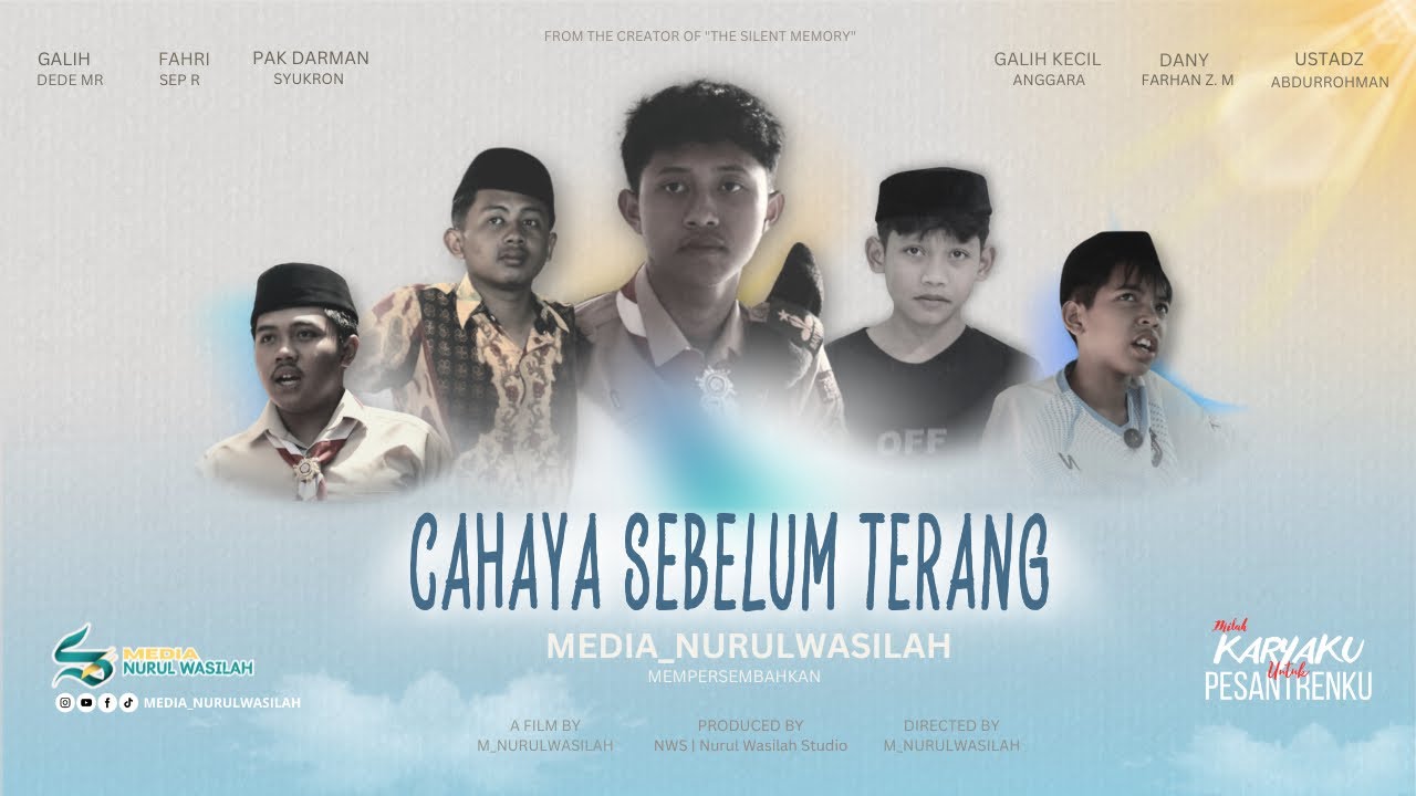 Film pendek “CAHAYA SEBELUM TERANG” 