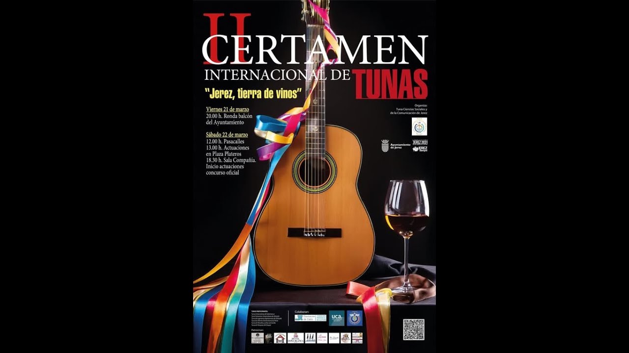 II° CERTAMEN INTERNACIONAL DE TUNAS - JEREZ , TIERRA DE VINOS - EN JEREZ DE LA FRONTERA ( CÁDIZ ).