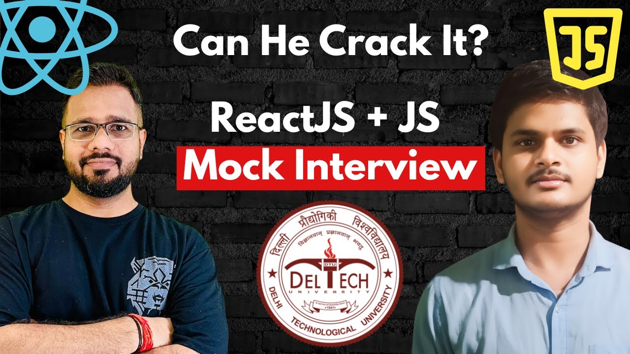 Frontend Developer Interview | DTU Graduate | 1 Year Experience | React and JavaScript