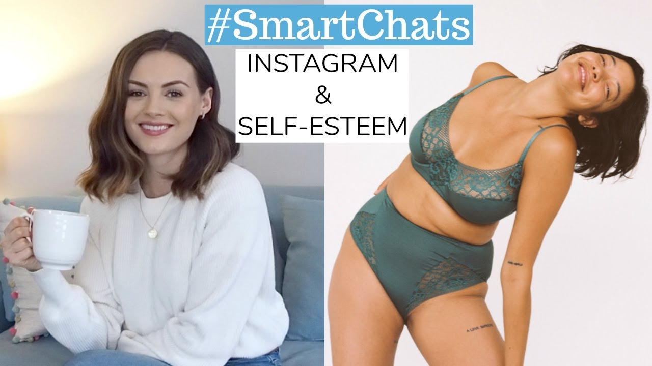 Is Instagram Lowering Your Self Esteem? #SmartChats