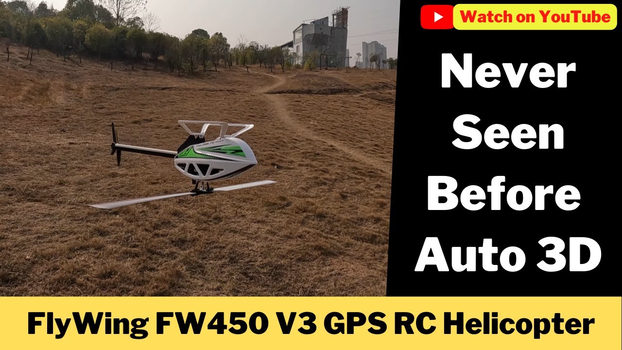 How to impress your friends with Flywing FW450 V3 GPS RC helicopter