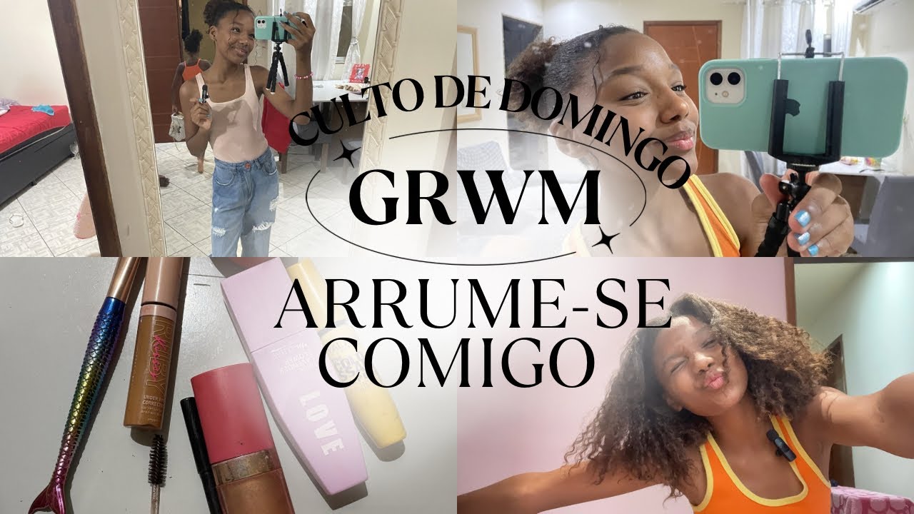 CULTO DE CEIA+GRWM! Acompanhem🤭💗💝