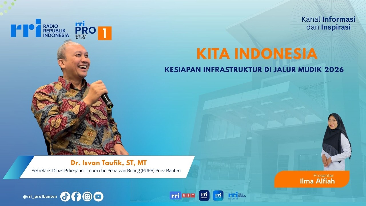 Kita Indonesia - Kesiapan Infrastruktur di Jalur Mudik 2026