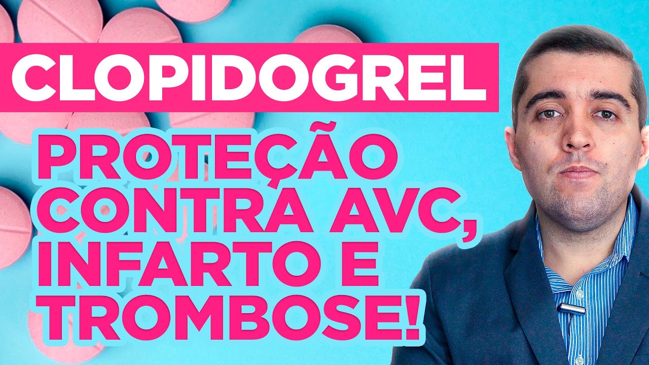 Clopidogrel: poderosa arma contra coágulos sanguíneos do AVC, infarto e trombose. Segredos revelados