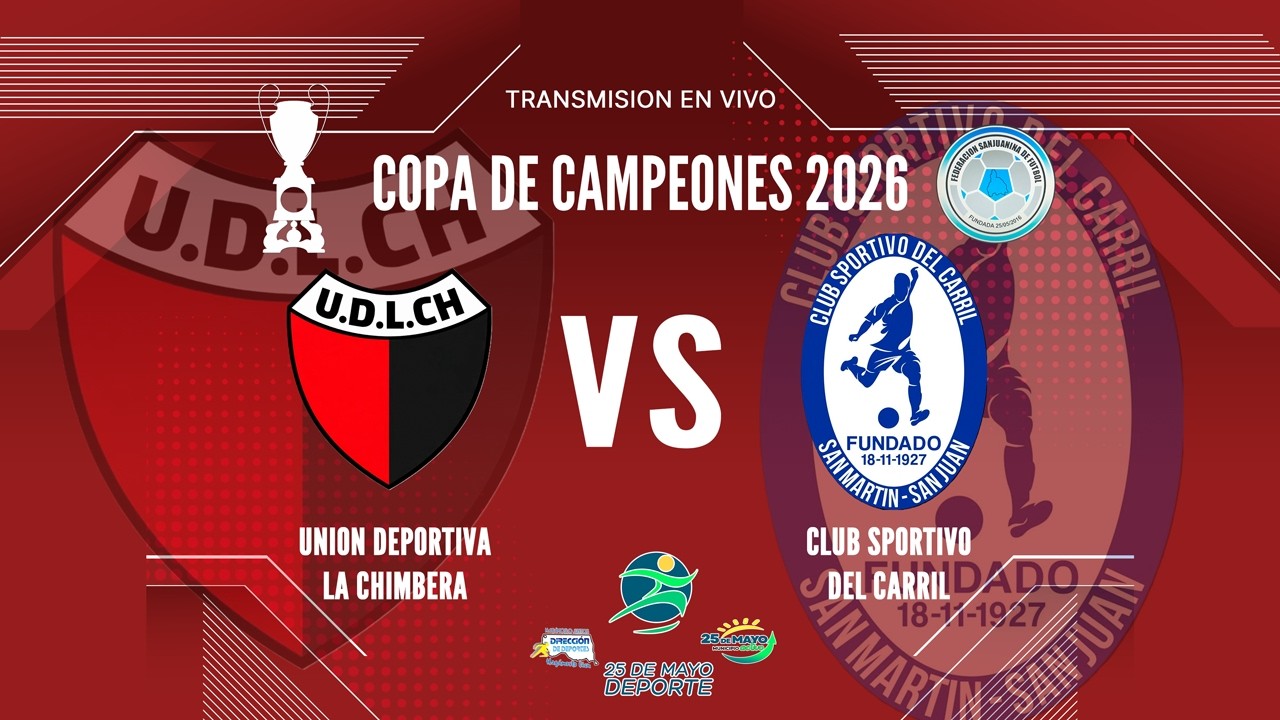 U.DEP. LA CHIMBERA VS SP. DEL CARRIL (SAN MARTIN) | COPA DE CAMPEONES / 5TA FECHA