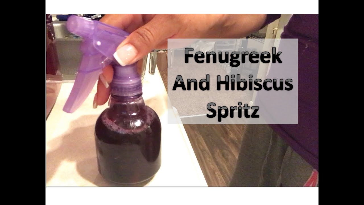Fenugreek and Hibiscus Spray for Hair Growth and Retention