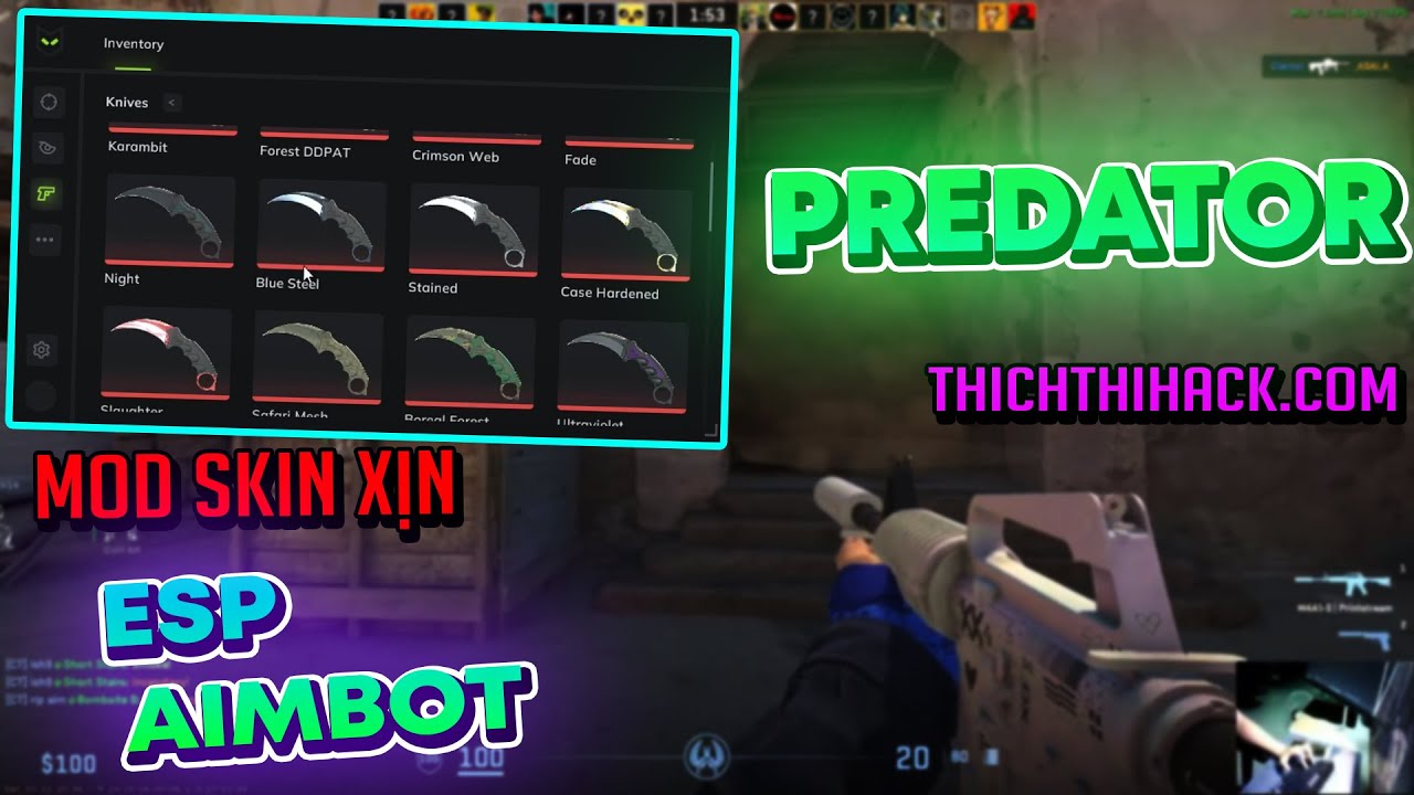 TẢI HACK CS2 MỚI NHẤT 2024: ESP + AIMBOT + MOD SKIN  - TH&Iacute;CH TH&Igrave; HACK x 114 GAMING