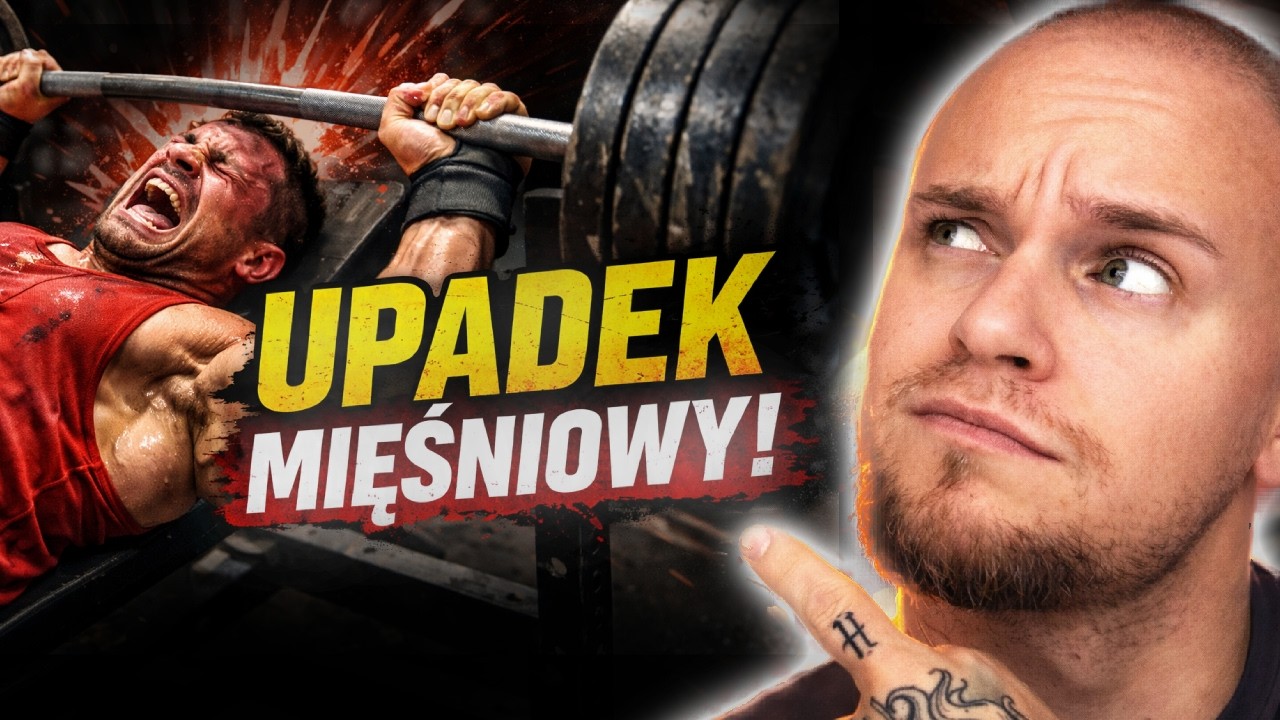 Upadek mięśniowy: kiedy blokuje Twój progres?