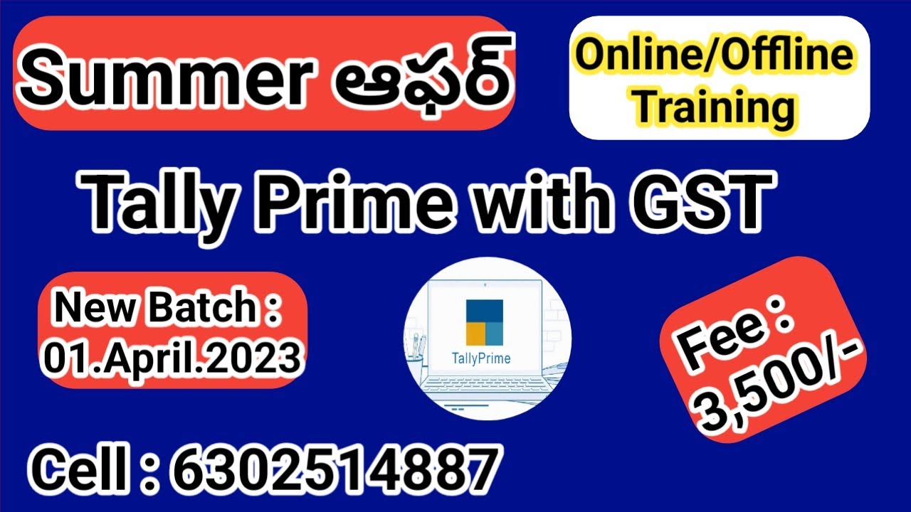 TALLY PRIME WITH GST ONLINE / OFFLINE NEW BATCH STARTS ON 01.APRIL.2023 | By Lokesh