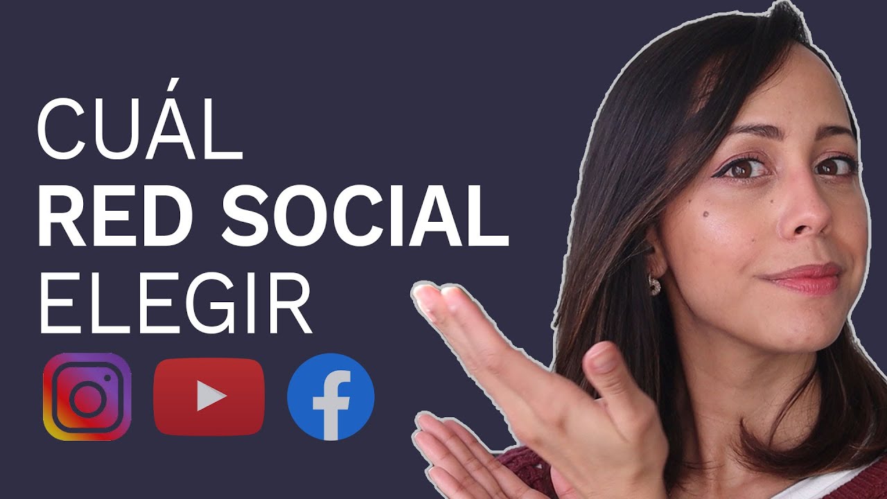 ¿Cómo Seleccionar Mis Redes Sociales Para Mi Marca O Negocio?