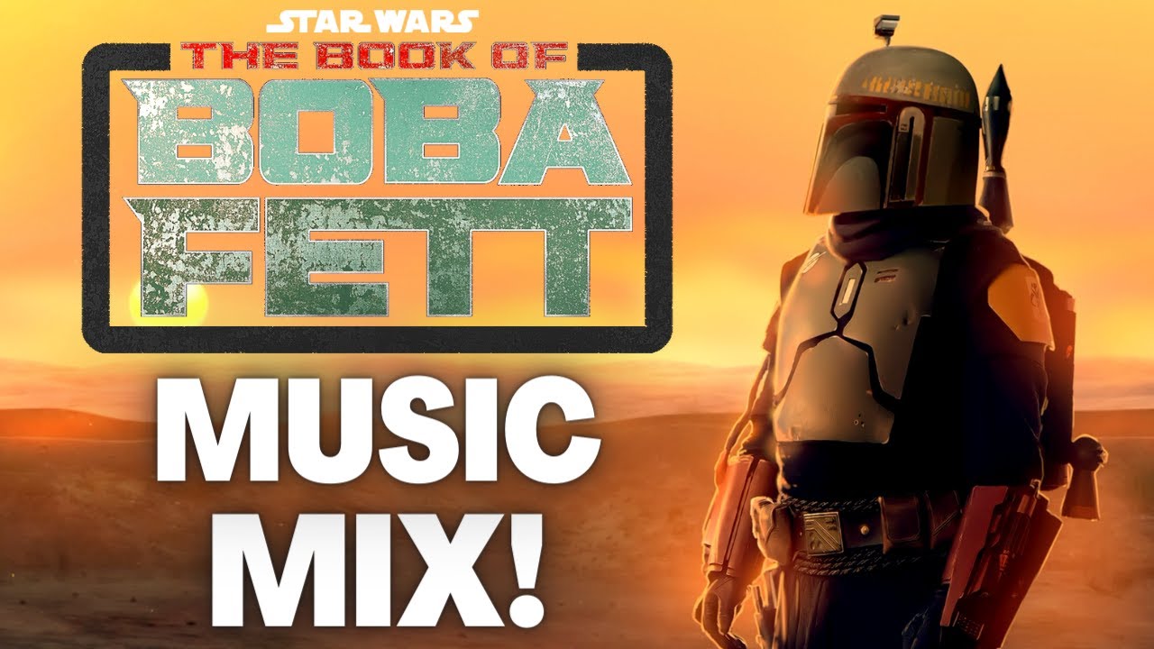 Star Wars: Boba Fett Theme - Epic Music Mix/Ambience | The Book of Boba Fett (Star Wars Music Remix)
