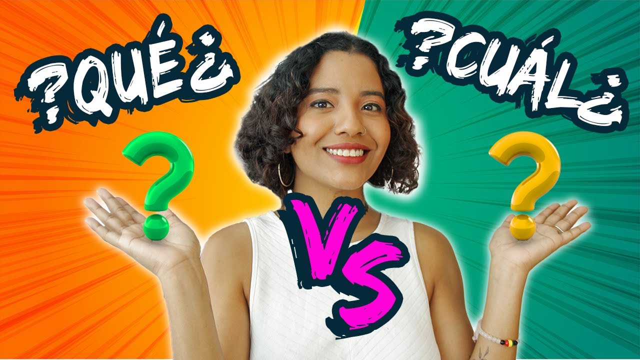 ¿Qué? vs ¿Cuál? 😀 Best Way to Ask Questions in Spanish