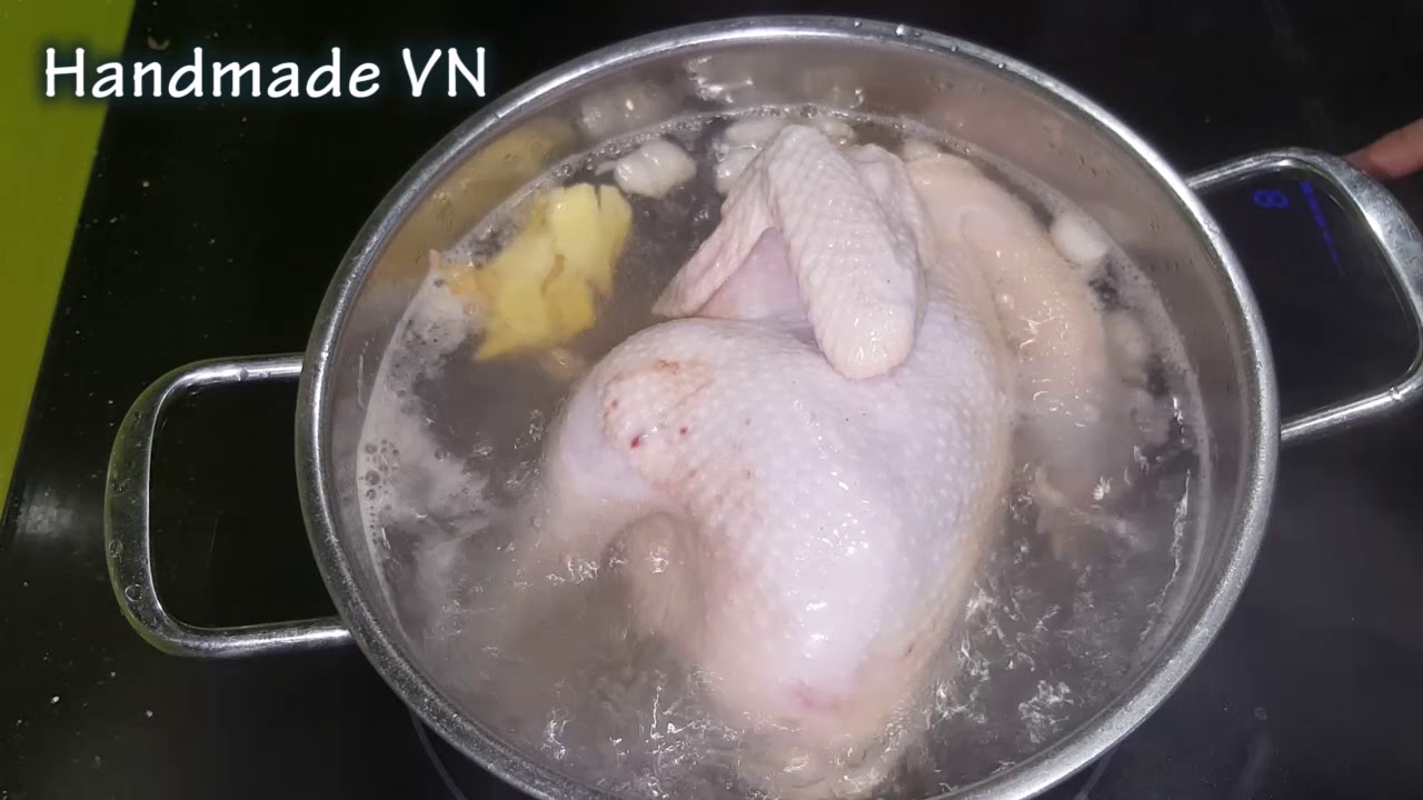 LUỘC GÀ - Mẹo Luộc Gà Da Giòn Căng Bóng Không Nứt