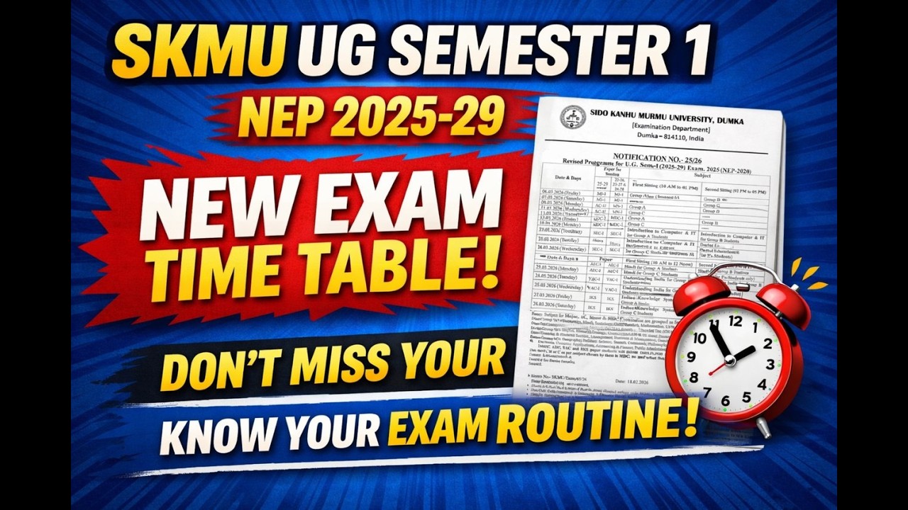 NEP 2025-29 New Exam Time Table Released SKMU UG Semester 1 🔥 | Don’t Miss Your Exam | Full