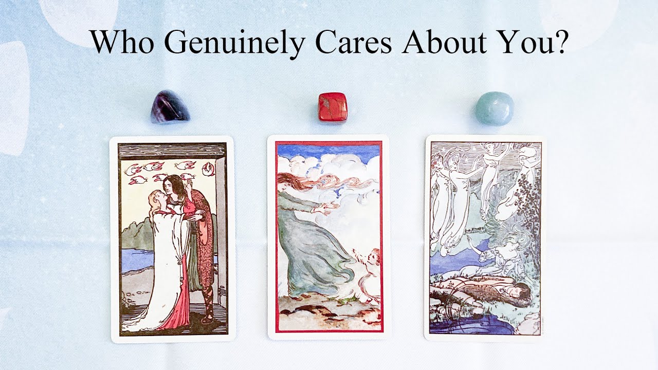 Who Genuinely Cares About You? | Pick-a-Card Tarot Reading