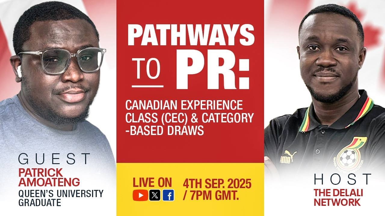 PATHWAYS TO PR: CANADIAN EXPERIENCE CLASS (CEC) & CATEGORY-BASED DRAWS