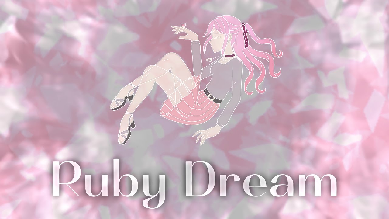 【MV】Ruby Dream - Karina Iri (Self-vocal ver.) [ORIGINAL SONG]