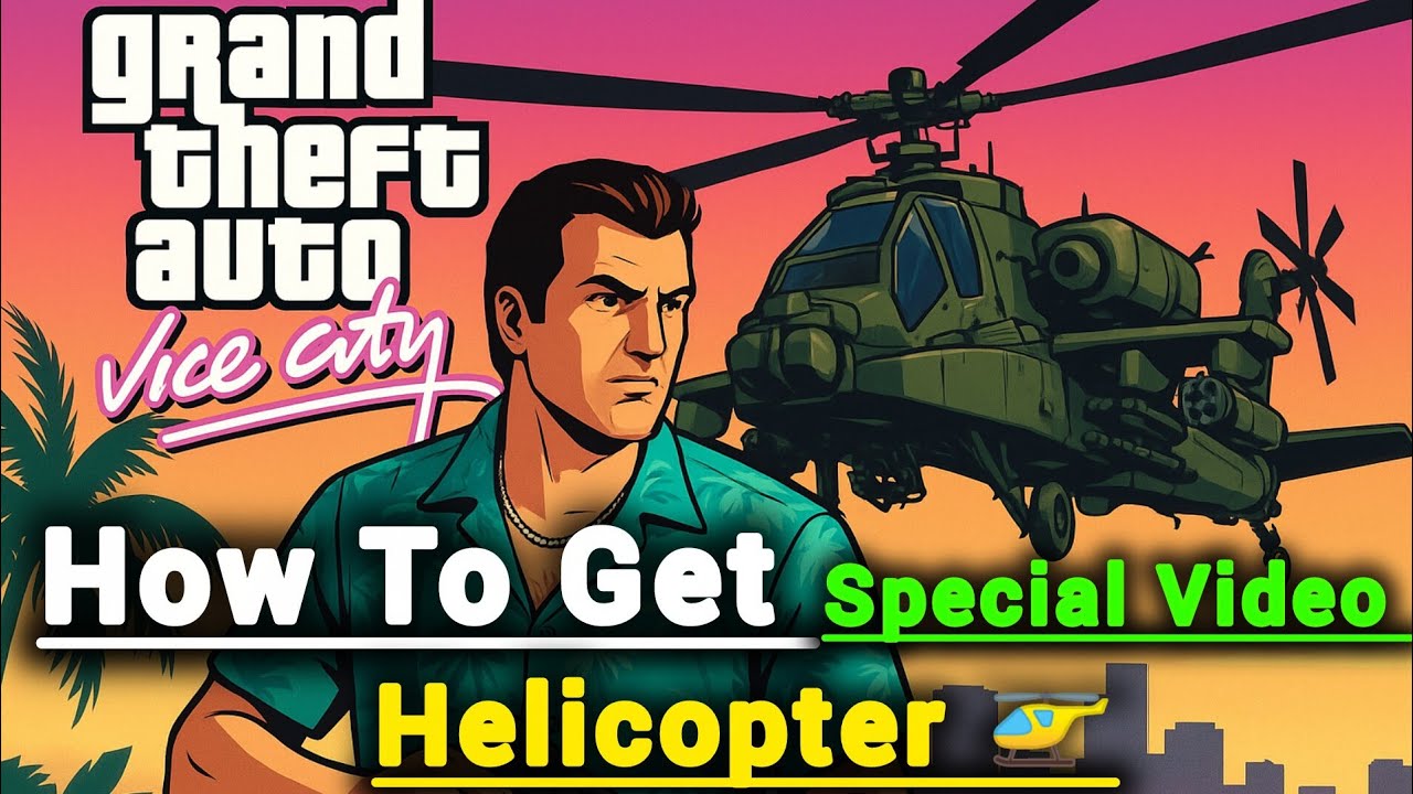 How To Get Helicopter in GTA Vice City | Full Guide (Latest in 2025)