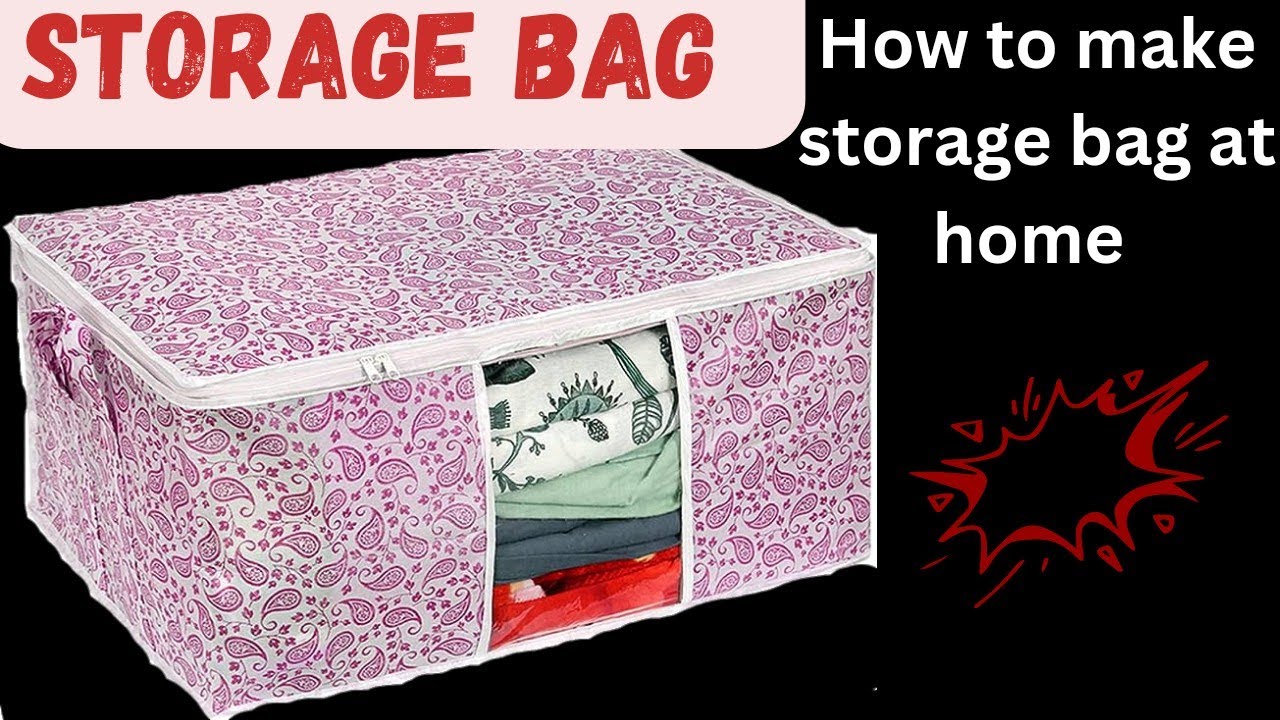 😱how to make big storage bag at home || easiest way || घर में ही बैग कैसे बनाये || स्टोरेज बैग