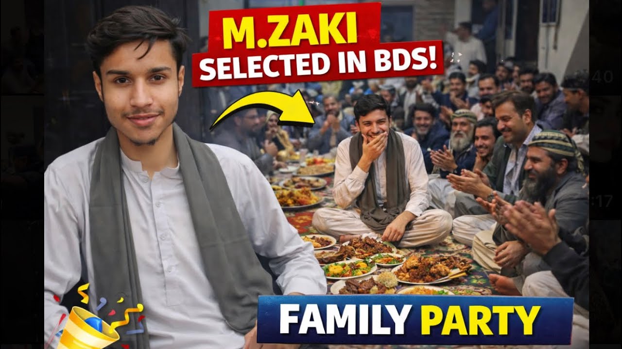 Ghar Ki Khushi 🥳 big bro M.Ali is giving party to family on the selection of M. Zaki in BDS 