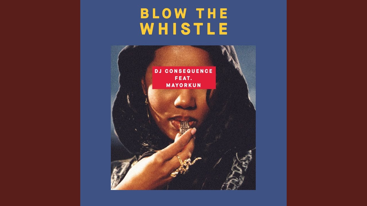 Blow The Whistle
