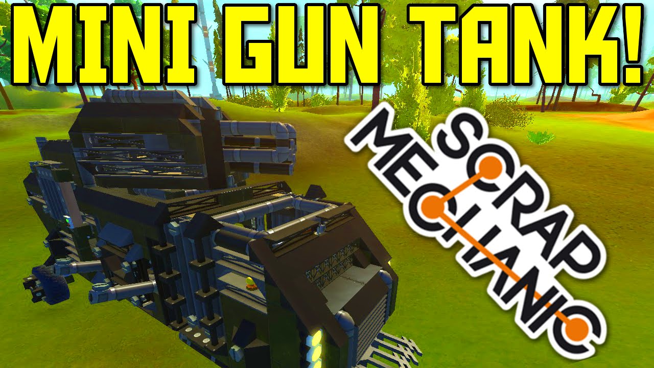 Scrap Mechanic Gameplay - EPIC Viewer Creations: Overwatch Door, Land Boat and Mini-Gun Tank!