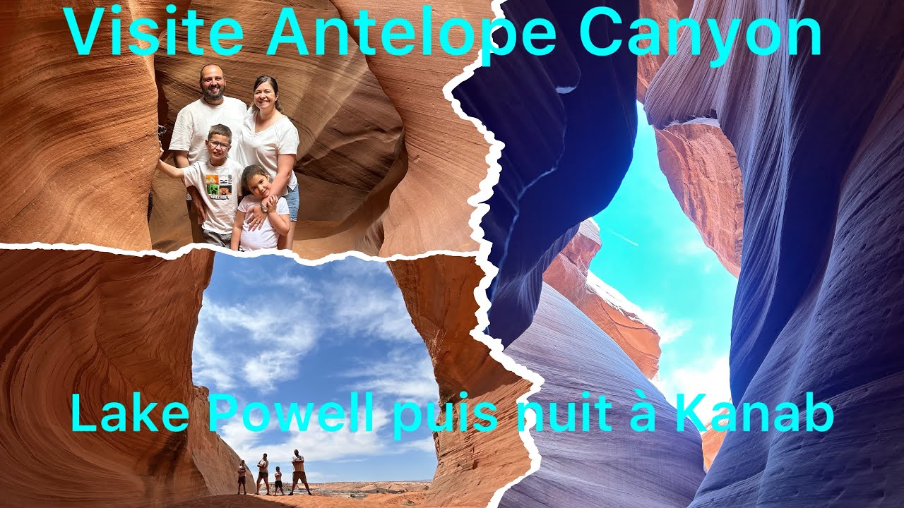 Vlog 7: Ouest Américain:visite Antelope Canyon, puis direction Glen Canyon Dam et Lake Powell
