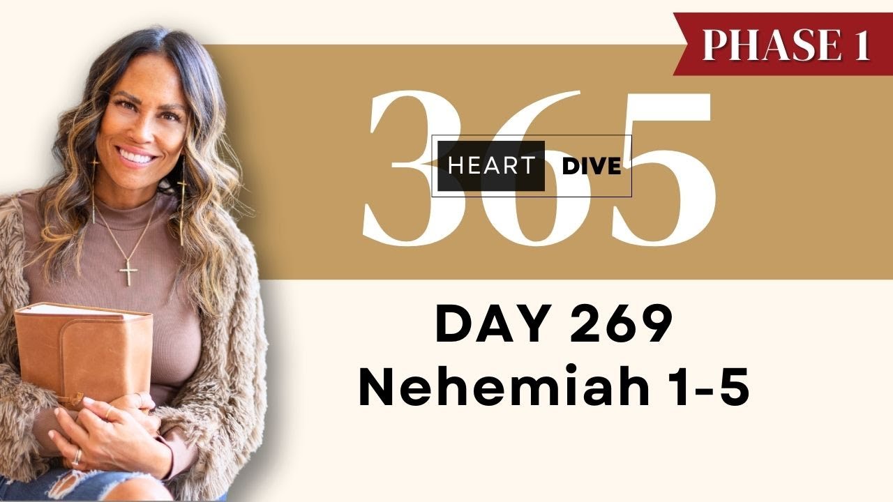 Day 269 Nehemiah 1-5 | Daily One Year Bible Study | Audio Bible Reading with Commentary