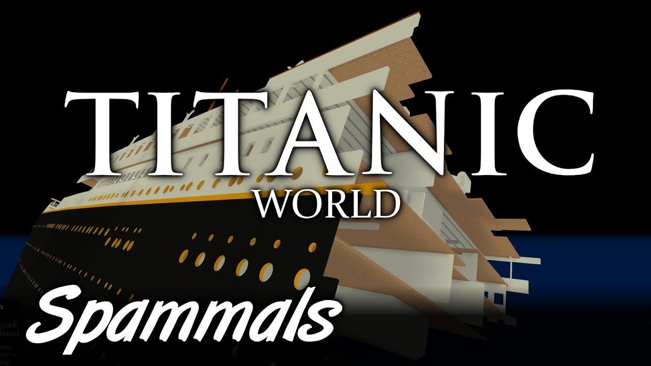 Titanic World | Part 12 | Return To Titanic (SUPER HD)