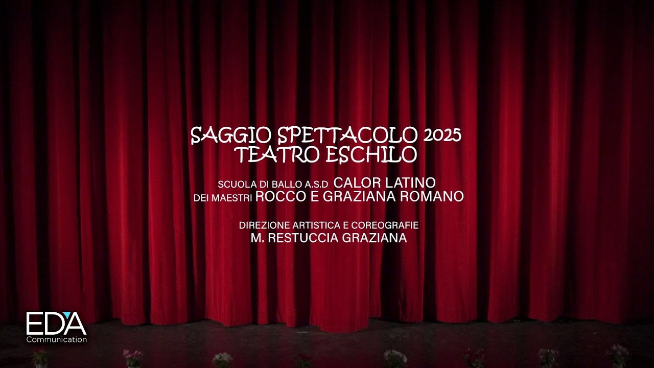 Saggio Spettacolo 2025 della Scuola di ballo A.S.D CALOR LATINO dei maestri Rocco e Graziana Romano