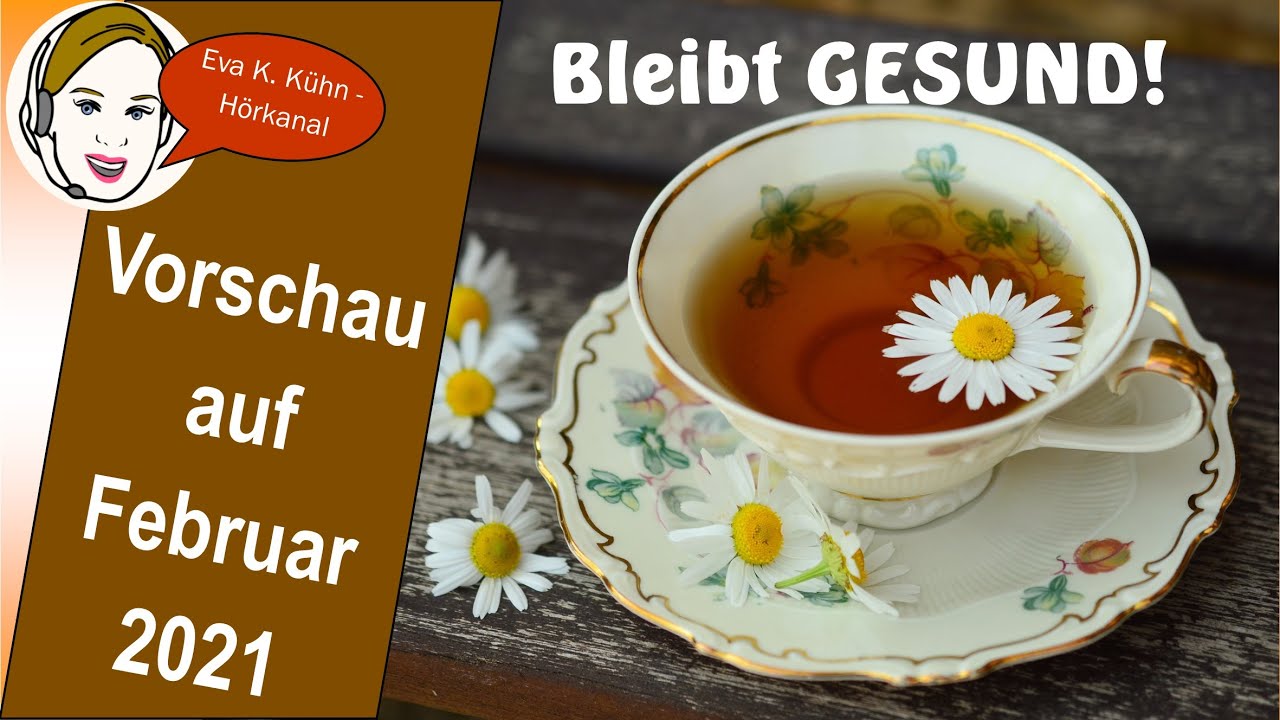 Im Februar auf dem H&ouml;rkanal - Bleibt gesund und optimistisch!