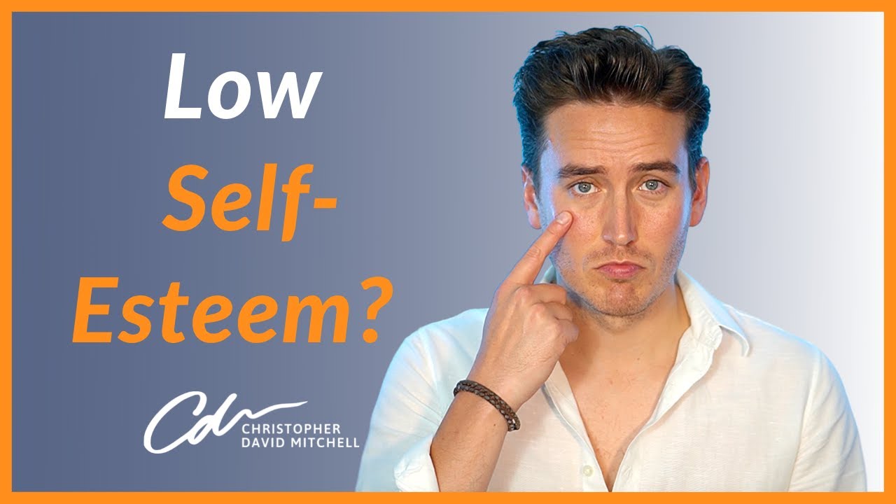 Low Self Esteem? - This Exercise Is The Cure!