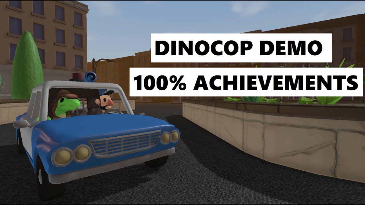 Dinocop Demo 100% Achievements