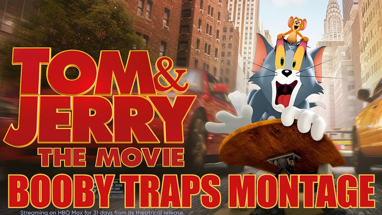 Tom and Jerry The Movie (2021) Booby Traps Montage (Music Video)